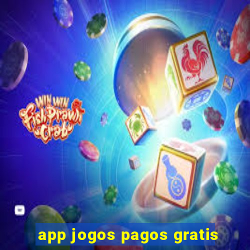 app jogos pagos gratis